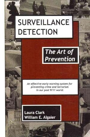 Bild des Verkufers fr Surveillance Detection : The Art of Prevention zum Verkauf von GreatBookPricesUK