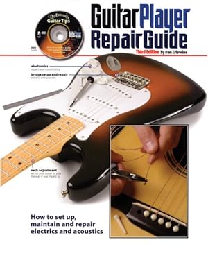Seller image for Guitar Player Repair Guide : How to Set Up, Maintain and Repair Electrics and Acoustics for sale by GreatBookPricesUK