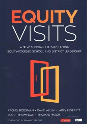 Imagen del vendedor de Equity Visits : A New Approach to Supporting Equity-Focused School and District Leadership a la venta por GreatBookPricesUK