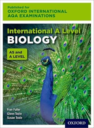 Seller image for International A Level Biology For Oxford International Aqa Examinations for sale by GreatBookPricesUK