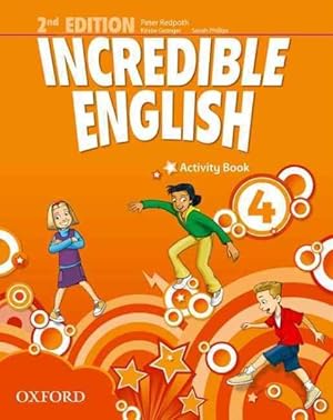 Seller image for Incredible English 4: Activity Book for sale by GreatBookPricesUK