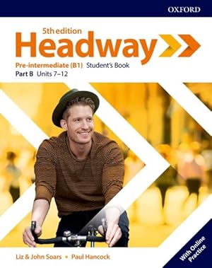 Immagine del venditore per Headway: Pre-Intermediate: Student's Book B with Online Practice -Language: spanish venduto da GreatBookPricesUK
