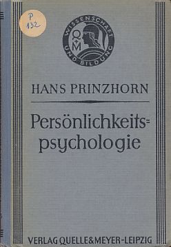 Imagen del vendedor de Persnlichkeitspsychologie. Entwurf einer biozentrischen Wirklichkeitslehre vom Menschen. Wissenschaft und Bildung 283. a la venta por Fundus-Online GbR Borkert Schwarz Zerfa