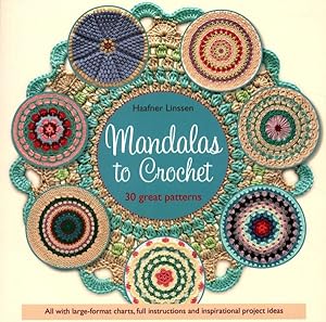 Image du vendeur pour Mandalas to Crochet : 30 Great Patterns mis en vente par GreatBookPricesUK