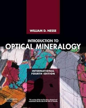 Image du vendeur pour Introduction to Optical Mineralogy mis en vente par GreatBookPricesUK