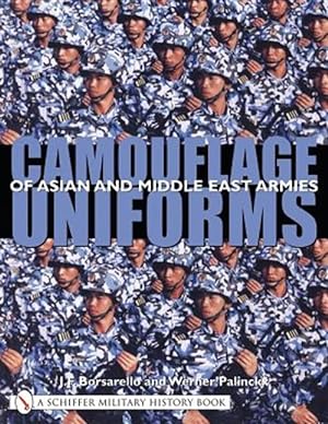 Immagine del venditore per Camouflage Uniforms of Asian and Middle Eastern Armies venduto da GreatBookPricesUK