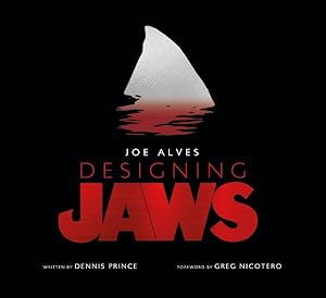 Seller image for Joe Alves : Designing Jaws for sale by GreatBookPricesUK