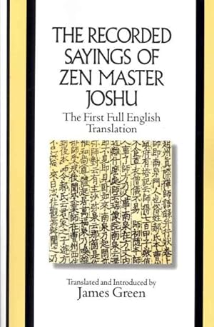 Image du vendeur pour Recorded Sayings of Zen Master Joshu mis en vente par GreatBookPricesUK