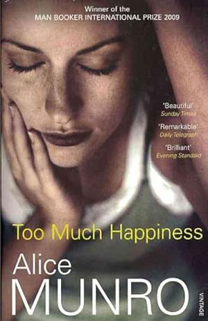 Image du vendeur pour Too Much Happiness mis en vente par GreatBookPricesUK