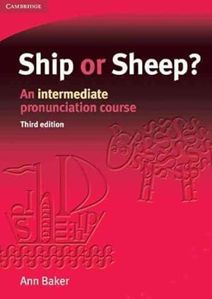 Imagen del vendedor de Ship or Sheep? : An Intermediate Pronunciation Course a la venta por GreatBookPricesUK