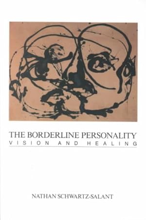 Seller image for Borderline Personality : Vision and Healing for sale by GreatBookPricesUK