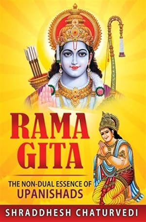 Seller image for Rama Gita: The non-dual essence of Upanishads for sale by GreatBookPrices
