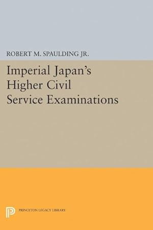 Seller image for Imperial Japan's Higher Civil Service Examinations for sale by GreatBookPricesUK