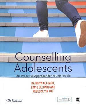 Bild des Verkufers fr Counselling Adolescents : The Proactive Approach for Young People zum Verkauf von GreatBookPricesUK