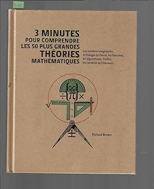 3 minutes pour comprendre les 50 plus grandes théories mathématiques : Les nombres imaginaires, l...