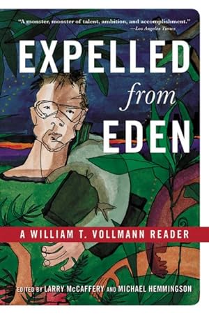 Seller image for Expelled from Eden : A William T. Vollman Reader for sale by GreatBookPricesUK