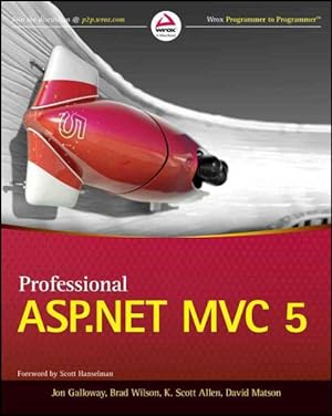 Imagen del vendedor de Professional Asp.net Mvc 5 a la venta por GreatBookPricesUK