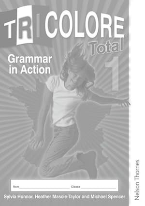 Seller image for Tricolore Total 1: Grammar in Action : Workbook for sale by GreatBookPricesUK