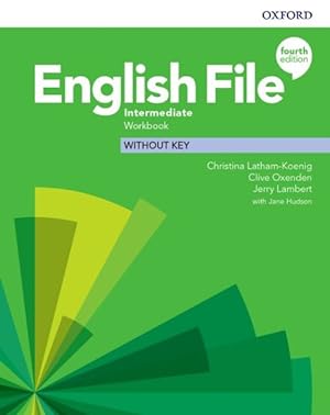 Immagine del venditore per English File: Intermediate: Workbook Without Key venduto da GreatBookPricesUK