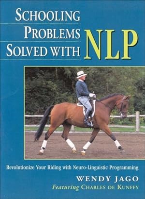 Seller image for Schooling Problems Solved With Nlp for sale by GreatBookPricesUK