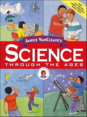 Seller image for Janice Vancleave's Science Through the Ages for sale by GreatBookPricesUK