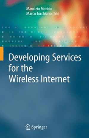Seller image for Developing Services for the Wireless Internet for sale by GreatBookPricesUK
