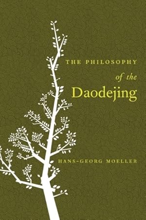 Bild des Verkufers fr Philosophy of the Daodejing zum Verkauf von GreatBookPricesUK