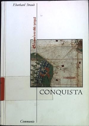 Seller image for Conquista : Amerika oder die Entdeckung der Menschenrechte. for sale by books4less (Versandantiquariat Petra Gros GmbH & Co. KG)