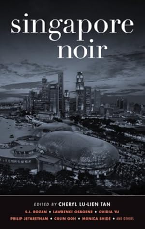 Seller image for Singapore Noir for sale by GreatBookPricesUK