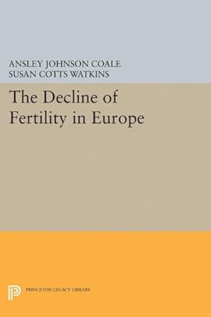 Seller image for Decline of Fertility in Europe for sale by GreatBookPricesUK