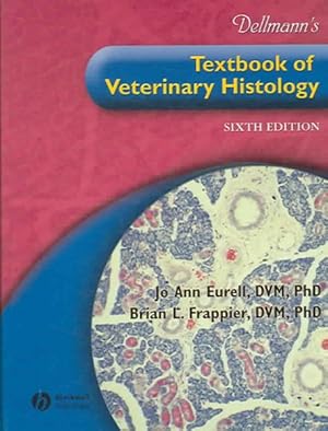 Seller image for Dellmann's Textbook of Veterinary Histology for sale by GreatBookPricesUK