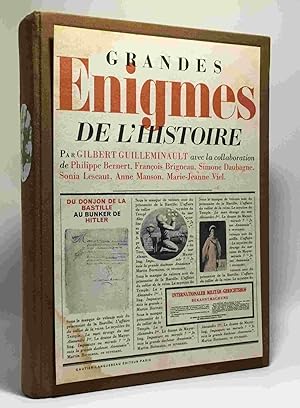 Image du vendeur pour Les grandes nigmes de l'histoire du donjon de la Bastille au bunker de Hitler mis en vente par crealivres
