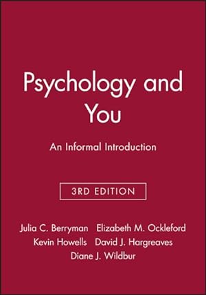 Image du vendeur pour Psychology And You : An Informal Introduction mis en vente par GreatBookPricesUK