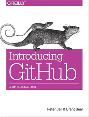 Immagine del venditore per Introducing GitHub : A Non-Technical Guide venduto da GreatBookPricesUK