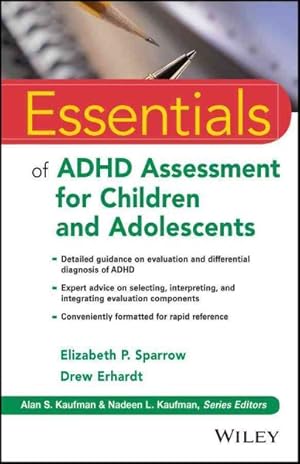 Immagine del venditore per Essentials of ADHD Assessment for Children and Adolescents venduto da GreatBookPricesUK