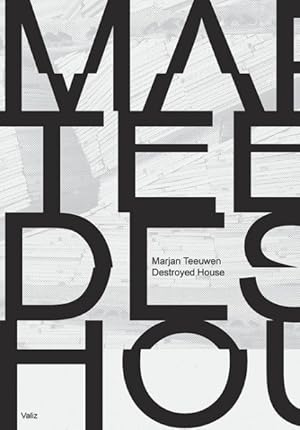 Seller image for Marjan Teeuwen : Destroyed House for sale by GreatBookPricesUK