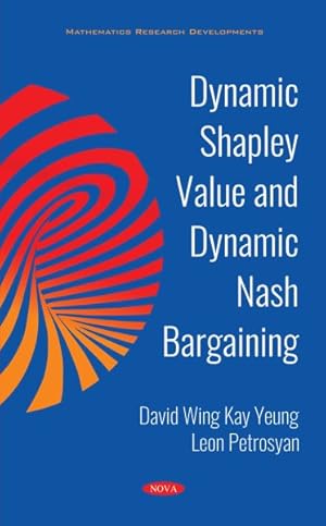 Seller image for Dynamic Shapley Value and Dynamic Nash Bargaining for sale by GreatBookPricesUK