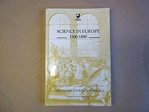 Image du vendeur pour SCIENCE IN EUROPE 1500-1800 VOLUME 2 A SECONDARY SOURCE ANTHOLOGY. mis en vente par Carmarthenshire Rare Books