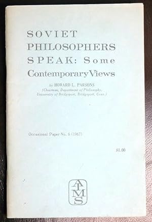 Seller image for SOVIET PHILOSOPHERS SPEAK: SOME CONTEMPORARY VIEWS for sale by GuthrieBooks