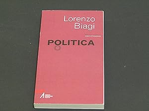 Lorenzo Biagi. Politica