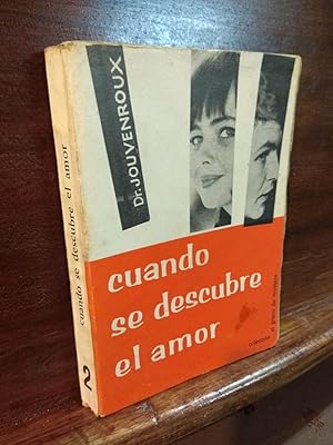 Imagen del vendedor de Cuando se descubre el amor a la venta por Libros Antuano