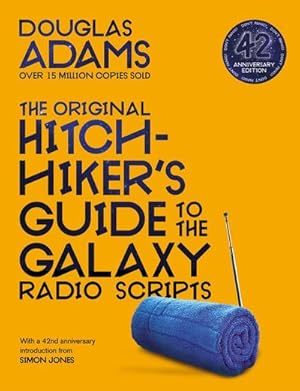 Bild des Verkufers fr The Original Hitchhiker's Guide to the Galaxy Radio Scripts zum Verkauf von AHA-BUCH GmbH