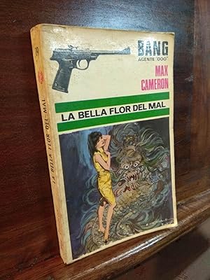 Imagen del vendedor de La bella flor del mal a la venta por Libros Antuano