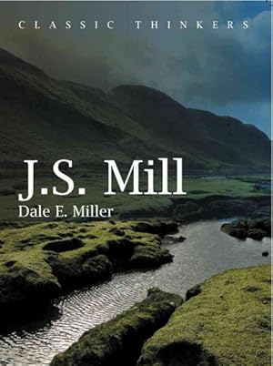 Imagen del vendedor de J. S. Mill : Moral, Social and Political Thought a la venta por GreatBookPricesUK