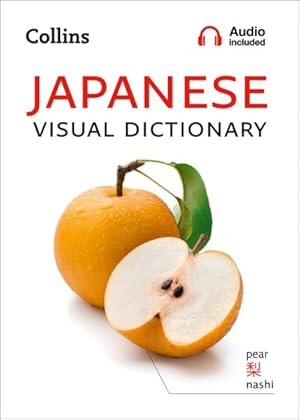 Immagine del venditore per Japanese Visual Dictionary : A Photo Guide to Everyday Words and Phrases in Japanese venduto da GreatBookPricesUK