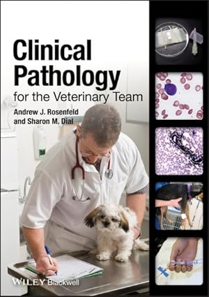 Imagen del vendedor de Clinical Pathology for the Veterinary Team a la venta por GreatBookPricesUK