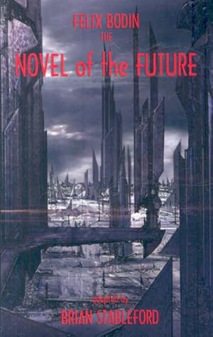 Bild des Verkufers fr Novel of the Future zum Verkauf von GreatBookPrices