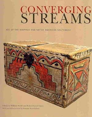 Seller image for Converging Streams : Art of the Hispanic and Native American Southwest for sale by GreatBookPricesUK