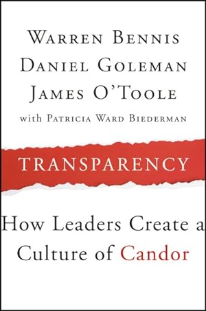 Image du vendeur pour Transparency : How Leaders Create a Culture of Candor mis en vente par GreatBookPricesUK