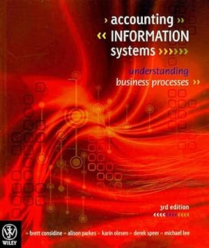 Bild des Verkufers fr Accounting Information Systems : Understanding Business Processes zum Verkauf von GreatBookPricesUK